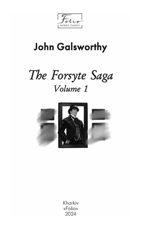 The Forsyte saga Volume II / Сага про Форсайтів книга 1 Ціна (цена) 346.30грн. | придбати  купити (купить) The Forsyte saga Volume II / Сага про Форсайтів книга 1 доставка по Украине, купить книгу, детские игрушки, компакт диски 4