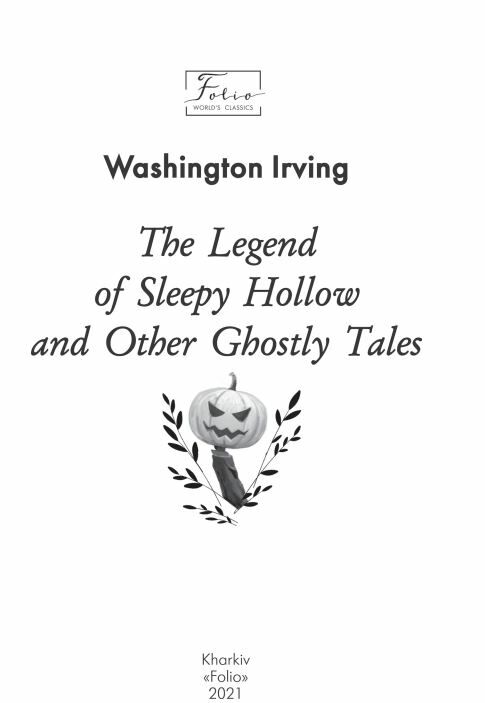 The legend of Sleepy Hollow and other Hostly tales Легенда про сонний виярок та інших примарних істо Ціна (цена) 152.10грн. | придбати  купити (купить) The legend of Sleepy Hollow and other Hostly tales Легенда про сонний виярок та інших примарних істо доставка по Украине, купить книгу, детские игрушки, компакт диски 2